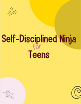 Self-Disciplined Ninja for Teens Lesson Plans